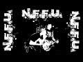 N.F.F.U - ST (USA STREETPUNK 2006)