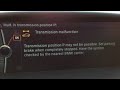 BMW transmission malfunction error does not go into gear not work right does not shift properly