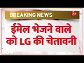 Delhi NCR Schools Bomb Threat: ईमेल भेजने वाले को LG की चेतावनी | Threat Email | Breaking News