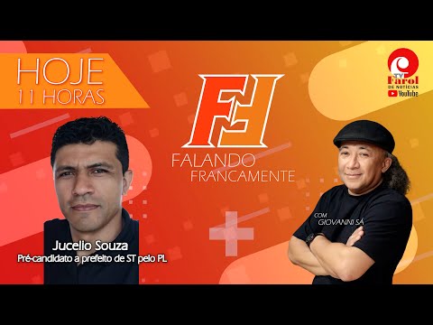 FALANDO FRANCAMENTE - com JUCELIO SOUZA, PRÉ-CANDIDATO A PREFEITO DE ST - 19/07/2024
