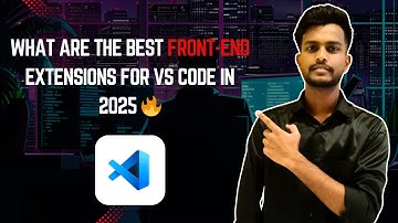 Best VS Code Extensions for Frontend Development (2025 Update)