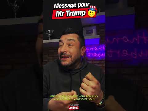 Message pour Mr Trump