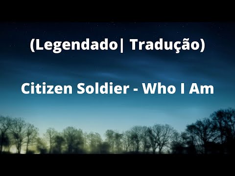 Citizen Soldier - Afterlife (Legendado