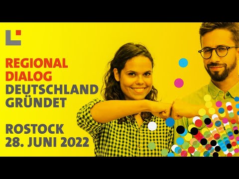 Regionaldialog „Deutschland gründet“ Rostock 2022