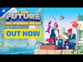 I Am Future: Cozy Apocalypse Survival - Launch Trailer | PS5 Games
