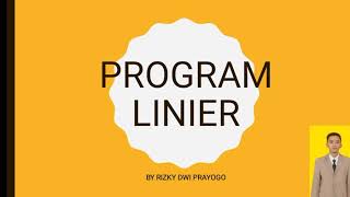 Program Linier (pertemuan 1) XI IPS 2-4 SMAN 7 Malang