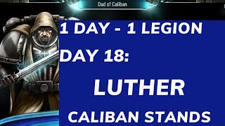 ONE DAY ONE LEGION #18 - Luther deck - Defenders of Caliban screenshot 3