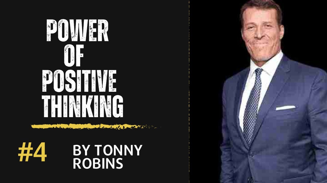 Motivational speech on Power of Positive Thinking by TONY ROBINS | AH ...