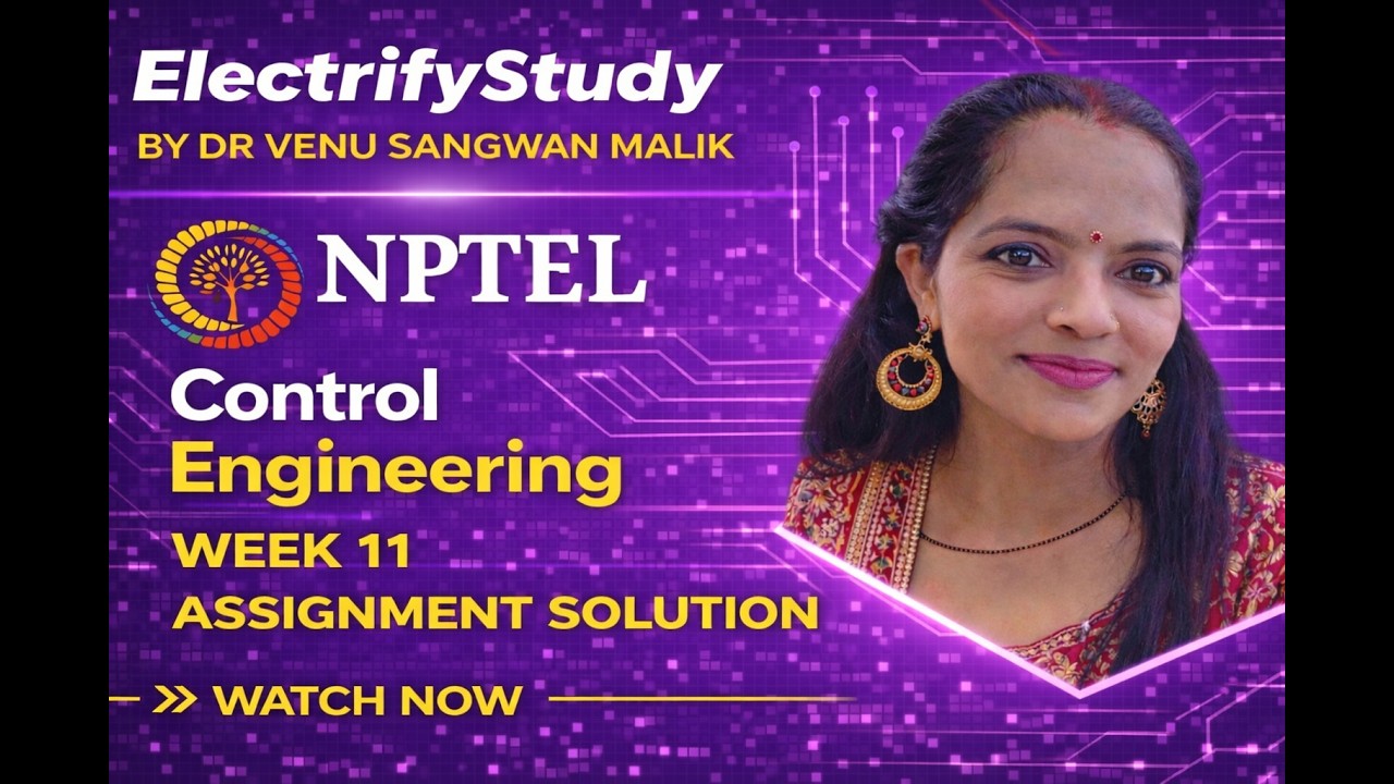 Control Engineering | NPTEL Week 11 Assignment Solution 🔥 - YouTube