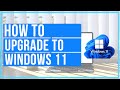 How To Upgrade To Windows 11 - FREE and EASY