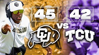 SANDERS SHINES | Colorado Buffs Upset #17 TCU in EPIC Week 1 SHOWDOWN!