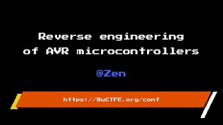 Zen — Reverse engineering of AVR microcontrollers