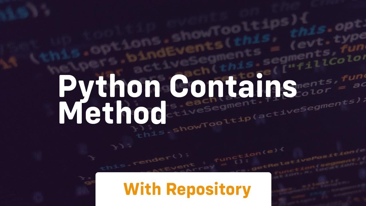 python contains method - YouTube