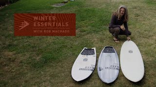 Rob Machado's Winter Essentials  The Sunday, Mashup and Too Fish