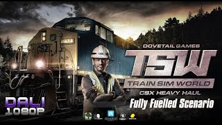 Train Sim World: CSX Heavy Haul - Fully Fuelled Scenario 100% Completed