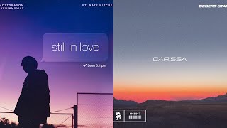 Still in Love with Carissa | GhostDragon, DESERT STAR, & YERINMYWAY [Silverwings Mashup]