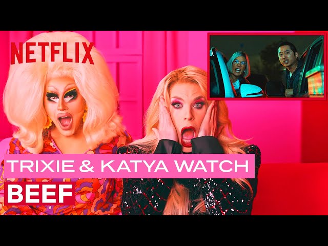 Drag Queens Trixie Mattel u0026 Katya React to BEEF | I Like To Watch | Netflix class=