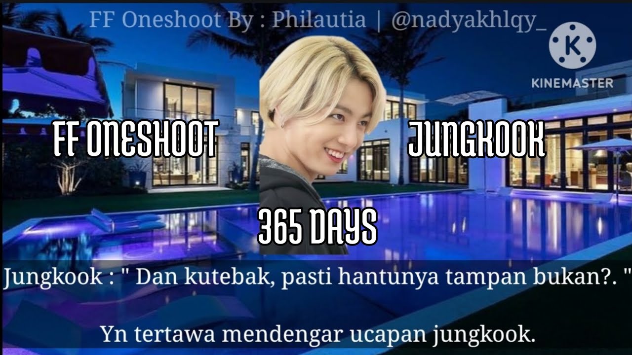 FF JUNGKOOK| FF ONESHOOT JUNGKOOK " 365 DAYS "