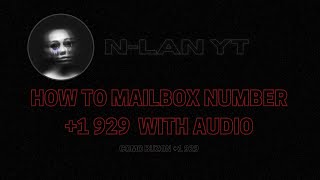 HOW TO MAILBOX +1 929/COMO BUZON +1 929 FULL TUTORIALS | | N-LAN YT | | screenshot 2