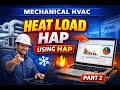 Heat load cal in HAP Part 2 #hap #draftingtobim