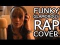 ファンキーグラマラス | White Girl Raps In Japanese【外人が日本語でラップ】