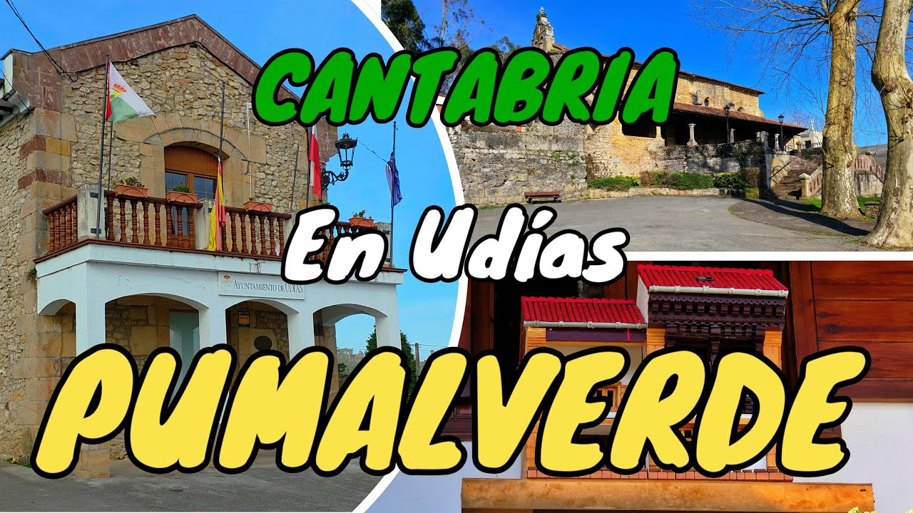 PUMALVERDE. Explorando la capital de Udías y sus secretos históricos.