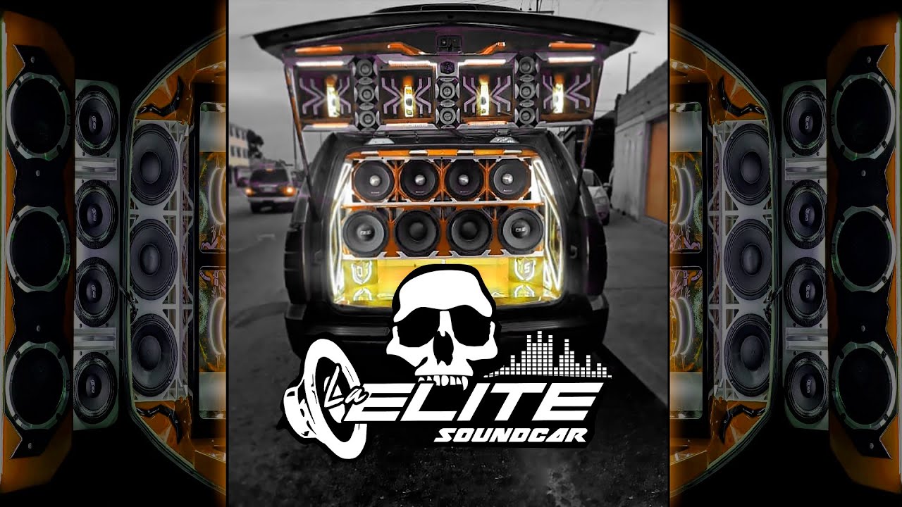 💣CAR AUDIO💣 Todo El Mundo Tiembla X La Elite SoundCar - YouTube