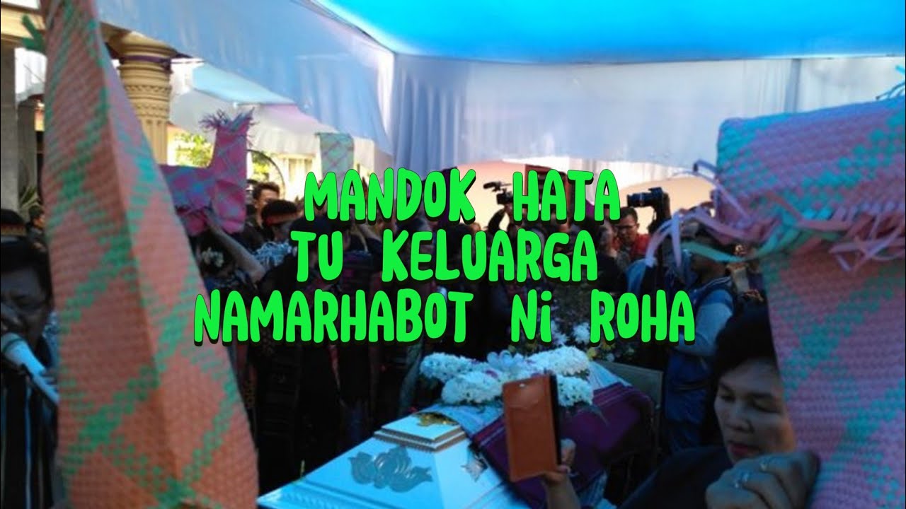 Mandok Hata Tu Keluarga Na Marhabot Ni Roha #mandokhata #habotniroha #adatbataktoba #umpasa 