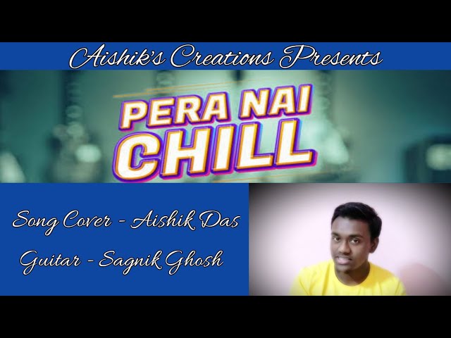 Pera Nai Chill | Aishik & Sagnik | Shiekh Sadi | Purnoy Hoq | Alvee | Acoustic Cover class=