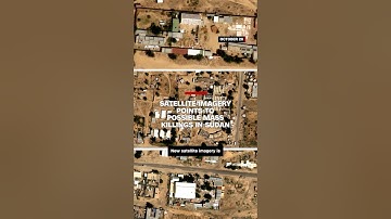 Satellite imagery points to possible mass killings in Sudan