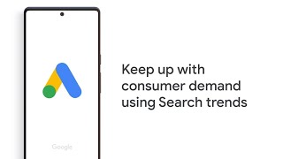 Keep up with consumer demand using Search trends | Google Ads screenshot 2