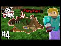 I PRANKED THE FAIRY FORT AND THIS HAPPENED.. | Last Life | #4