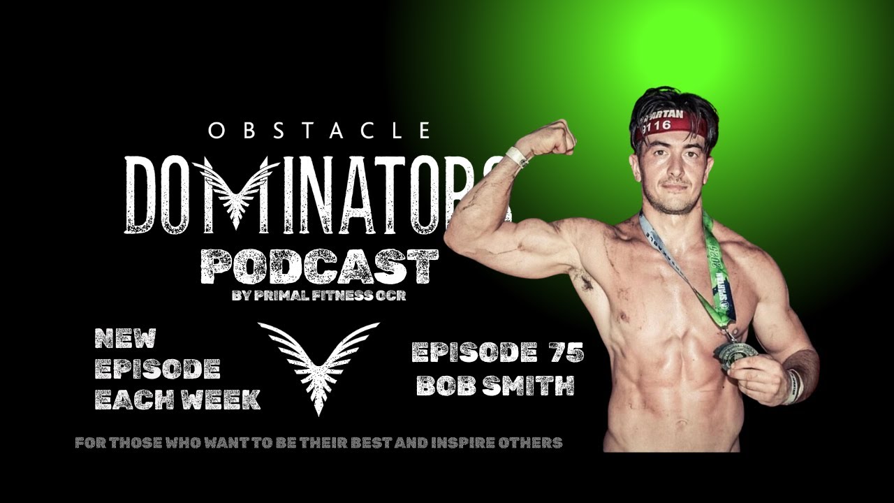 🎙️Ep 75 Transforming Through Training, Bob Smith’s Journey of Accountability, Racing, and Growth