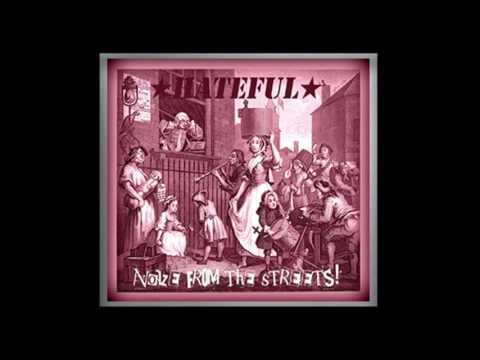 Hateful (3) — Preview of the new 5th album from Hateful "Noize From The Streets"