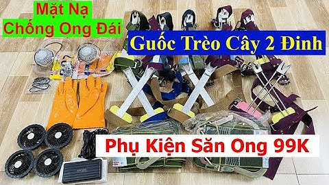 Guốc Trèo Cây Bắt Ong 2023, Dụng Cụ Hỗ Trợ Trèo Cây, Mặt Nạ Chống Ong Đái, Dây Đai An Toàn Giá 150K