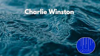 CHARLIE WINSTON - Never Enough 