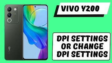 Dpi Settings Or Change Dpi Settings Vivo Y200 || How to set DPI settings || How to use DPI options