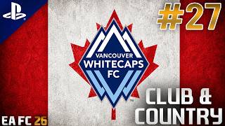 EA FC 26 | Club & Country | #27 | The World Cup Warmup(s?) And Bizarreness Everywhere