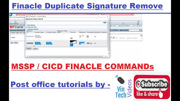 Duplicate Signature Removal From CIF || FINACLE Signature Removal || MSSP Command || CICD Command