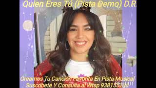 Angela Leyva - Quien Eres Tu (Pista Demo) D.R.