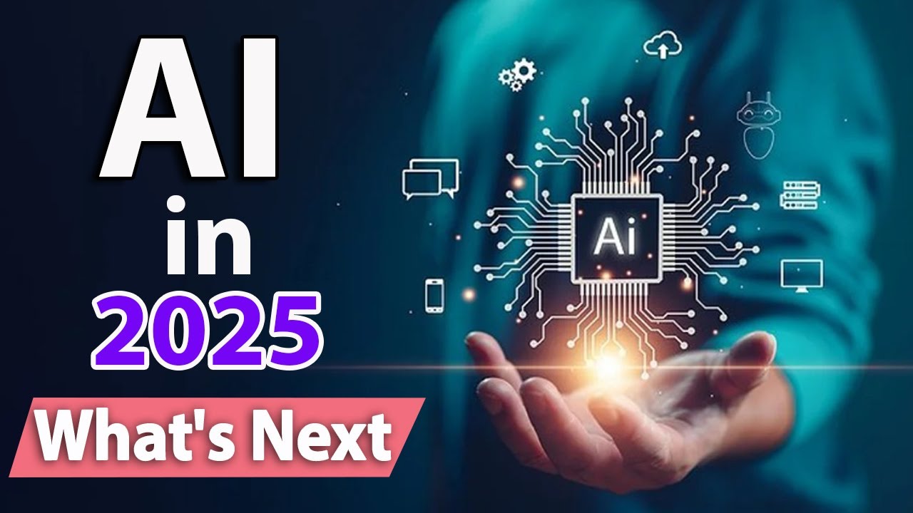AI in 2025 What's Next | Ai in 2025 what's next prediction - YouTube