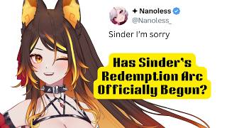 Sinder's Redemption Arc is Upon Us.