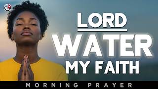 Lord, Deepen My Faith and Fill Me With Your Peace | Peaceful Morning Prayer