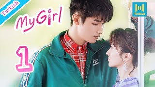 【Turkish】My Girl 01（Zhao Yiqin,Li Jiaqi 2020 Çin Dizileri）Yakışıklı ama "paragöz“ bir CEO ile çıkmak