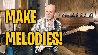 Make sweet melodies instead of mindless noodling