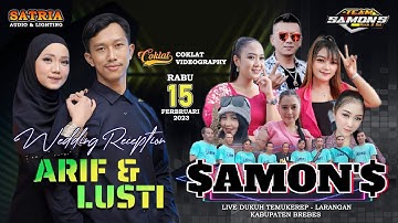 LIVE SAMONS MUSIK LARANGAN BREBES | Resepsi Pernikahan Arif & Lufti // SIANG