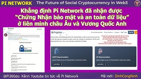 Pi Network đã được Chứng Nhận Bảo Mật & An Toàn Dữ Liệu ở Liên Minh Châu Âu và  Anh Quốc