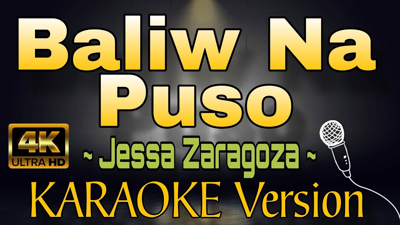 BALIW NA PUSO - Jessa Zaragoza (HD OPM KARAOKE Version)