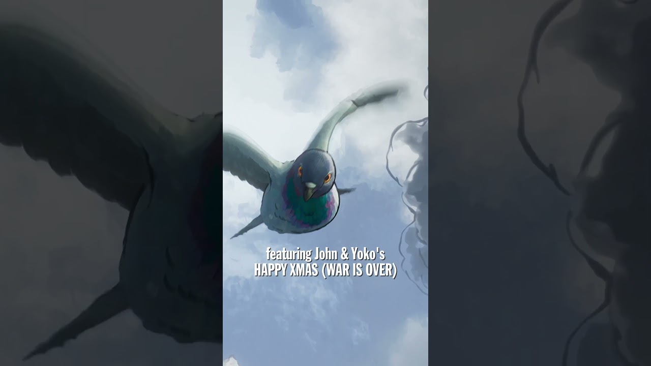 WAR IS OVER! - Inspired by the Music of John & Yoko - Watch the