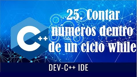 25. Suma de Números dentro de un ciclo while || Estructuras Repetitivas || Programa en C++ (Dev C++)